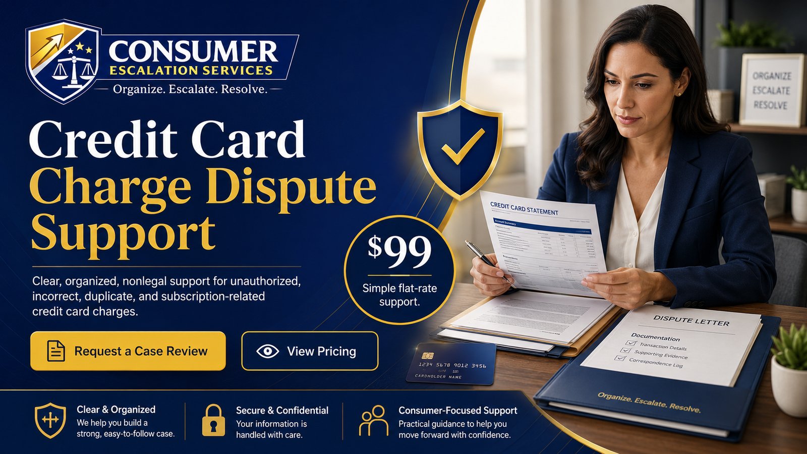 Credit Card Charge Dispute Support from Consumer Escalation Services, showing organized nonlegal support for disputed credit card charges.
